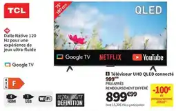 Conforama TCL Téléviseur UHD QLED connecté offre