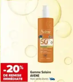 Carrefour AVENE Gamme Solaire offre
