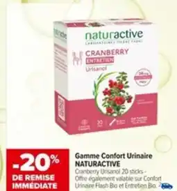 Carrefour NATURACTIVE Gamme Confort Urinaire offre