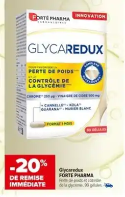 Carrefour FORTE PHARMA Glycaredux offre