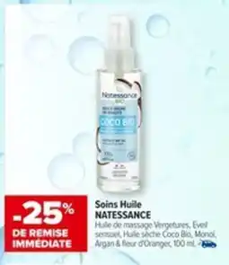 Carrefour NATESSANCE Soins Huile offre