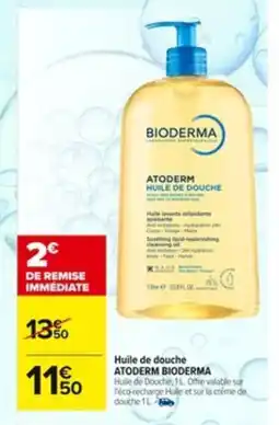 Carrefour ATODERM BIODERMA Huile de douche offre