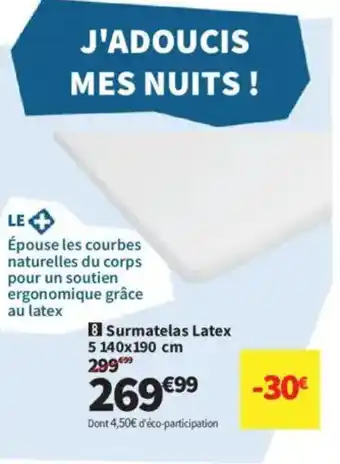 Conforama Surmatelas Latex offre