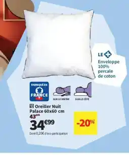 Conforama Oreiller Nuit Palace offre