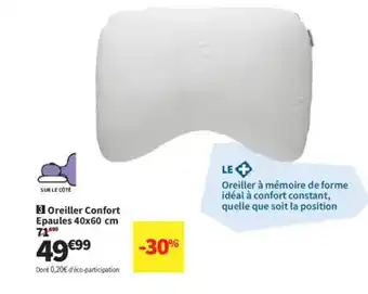 Conforama Oreiller Confort Epaules offre