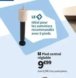Conforama Pied central réglable offre