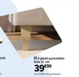 Conforama 4 pieds pyramides bois offre