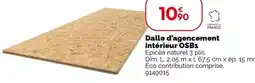 Weldom Dalle d'agencement intérieur OSB1 offre