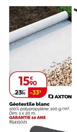 Weldom ΑΧΤΟΝ Géotextile blanc offre