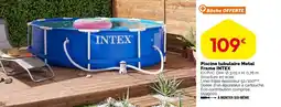 Weldom INTEX Piscine tubulaire Metal Frame offre
