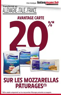 Intermarché PÄTURAGES Sur les mozzarellas offre