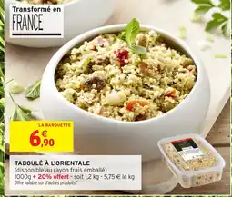 Intermarché Taboulé à l'orientale offre