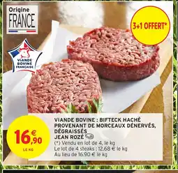 Intermarché JEAN ROZÉ Viande bovine: bifteck haché provenant de morceaux dénervés, dégraissés offre