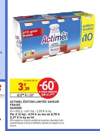 Intermarché ACTIMEL édition limitée saveur fraise offre