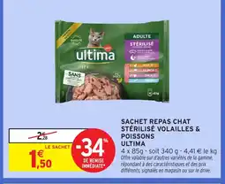 Intermarché ULTIMA Sachet repas chat stérilisé volailles & poissons offre