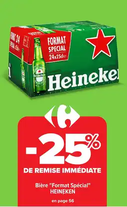 Carrefour HEINEKEN Bière "Format Spécial" offre