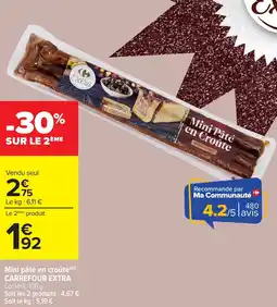Carrefour Mini pâté en croûte(m) carrefour extra offre