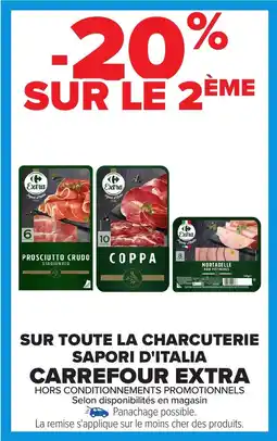 Carrefour Sur toute la charcuterie sapori d'italia carrefour extra offre