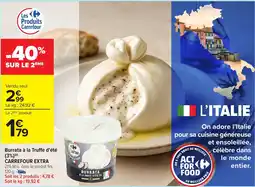 Carrefour Burrata à la truffe d'été carrefour extra offre