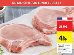 Carrefour Porc côte avec os à griller offre