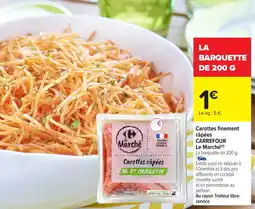 Carrefour Carottes finement râpées carrefour le marché offre