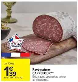 Carrefour Pavé nature carrefour offre