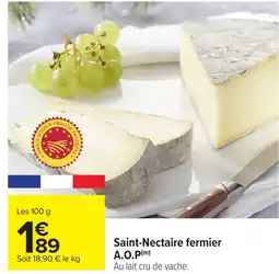 Carrefour Saint-Nectaire fermier A.O.P offre