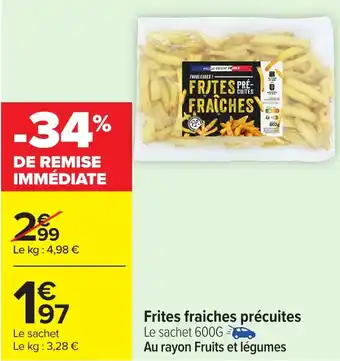 Carrefour Frites fraiches précuites offre