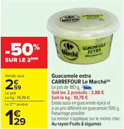Carrefour Guacamole extra carrefour le marché offre