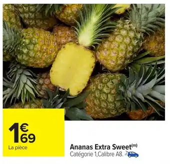 Carrefour Ananas Extra Sweet offre