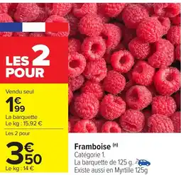 Carrefour Framboise offre