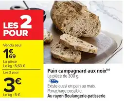Carrefour Pain campagnard aux noix offre