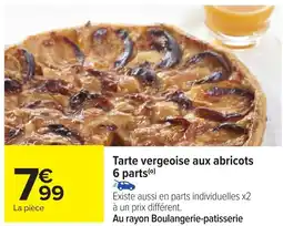 Carrefour Tarte vergeoise aux abricots 6 parts offre