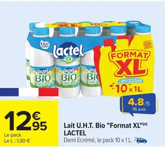 Carrefour LACTEL Lait U.H.T. Bio "Format XL" offre