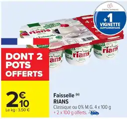 Carrefour RIANS Faisselle offre