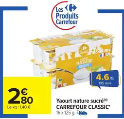 Carrefour Yaourt nature sucré (n) carrefour classic. offre