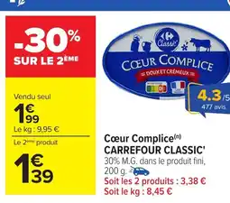 Carrefour Coeur complic carrefour classic offre