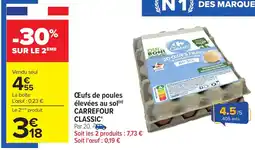 Carrefour Œufs de poules élevées au sol(0) carrefour classic offre