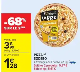 Carrefour SODEBO Pizza offre