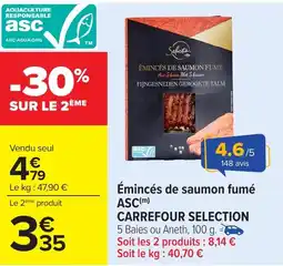 Carrefour Émincés de saumon fumé asc carrefour selection offre