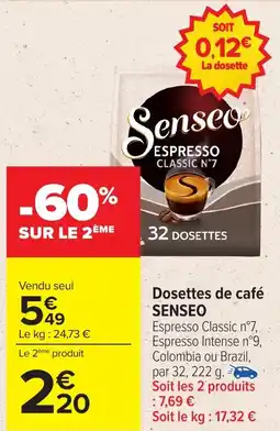 Carrefour SENSEO Dosettes de café offre
