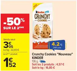 Carrefour KINDER Crunchy Cookies "Nouveau" offre