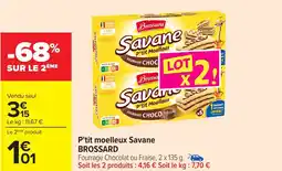 Carrefour BROSSARD P'tit moelleux Savane offre