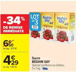 Carrefour BÉGHIN SAY Sucre offre