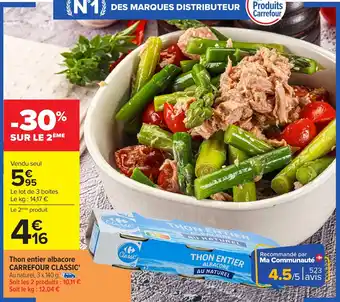 Carrefour Thon entier albacore carrefour classic offre