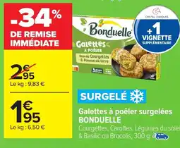Carrefour BONDUELLE Galettes à poêler surgelées offre