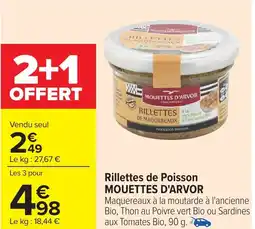 Carrefour MOUETTES D'ARVOR Rillettes de Poisson offre