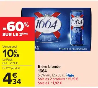 Carrefour 1664 Bière blonde offre