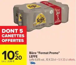 Carrefour LEFFE Bière "Format Promo" offre