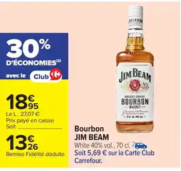 Carrefour JIM BEAM Bourbon offre